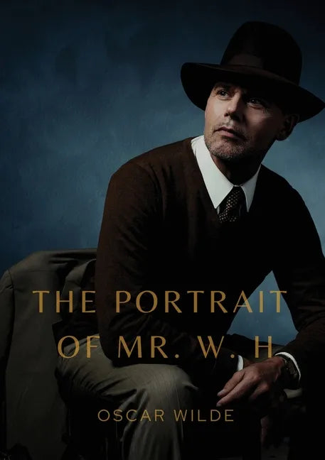 The Portrait of Mr. W. H.: a story written by Oscar Wilde, first published in Blackwood's Magazine in 1889. It was later added to the collection - Paperback