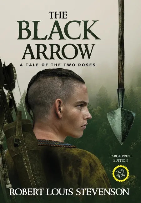The Black Arrow (Annotated, Large Print) - Hardcover
