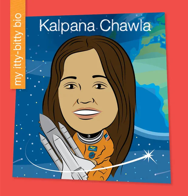 Kalpana Chawla - Library Binding
