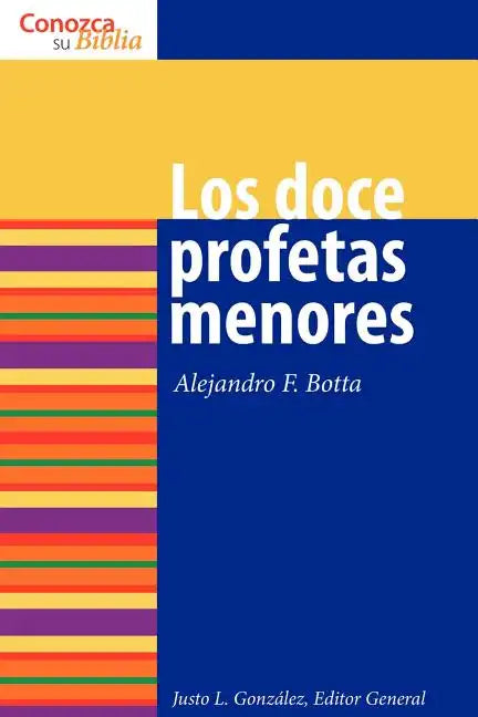 Los Doce Profetas Menores: The Twelve Minor Prophets - Paperback