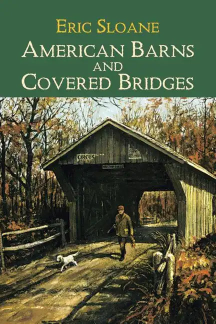American Barns and Covered Bridges - Paperback