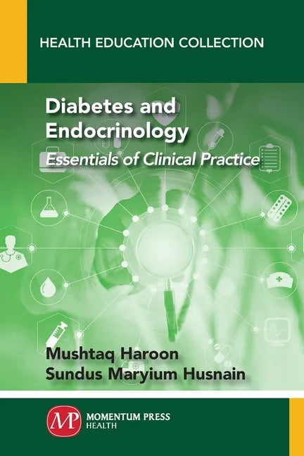 Diabetes and Endocrinology: Essentials of Clinical Practice - Paperback