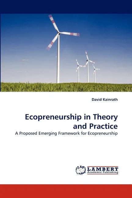 Ecopreneurship in Theory and Practice - Paperback