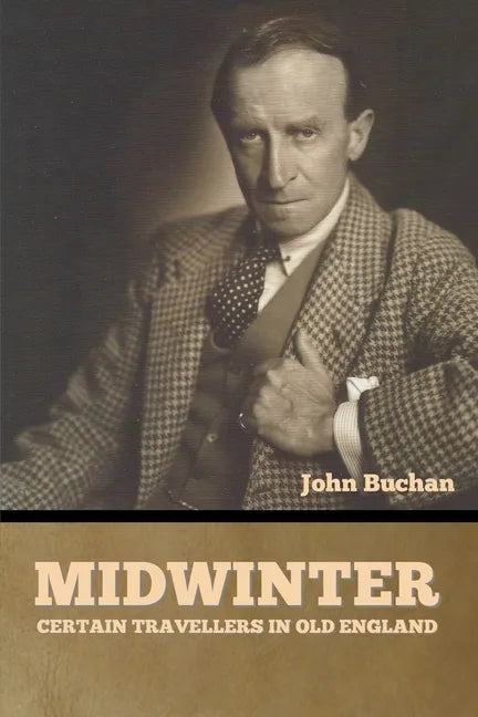 Midwinter: Certain Travellers in Old England - Paperback