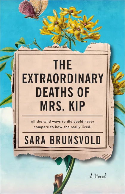 Extraordinary Deaths of Mrs. Kip - Hardcover