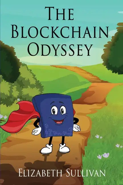 The Blockchain Odyssey - Paperback