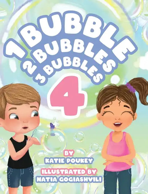 1 Bubble 2 Bubbles 3 Bubbles 4 - Hardcover