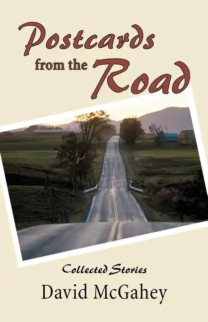 Postcards from the Road: Collected Stories - Paperback