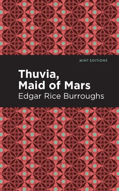 Thuvia, Maid of Mars - Hardcover