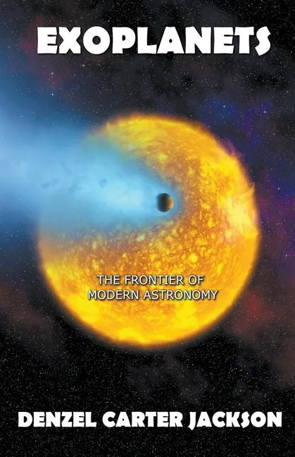 Exoplanets, The Frontier of Modern Astronomy - Paperback