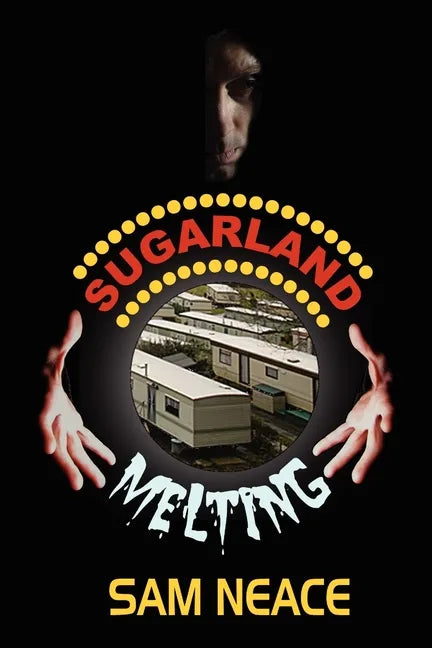 Sugarland Melting - Paperback