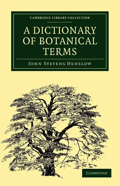 A Dictionary of Botanical Terms - Paperback