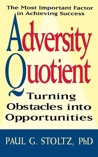 Adversity Quotient - Hardcover
