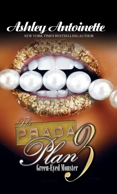 The Prada Plan 3: Green-Eyed Monster - Paperback
