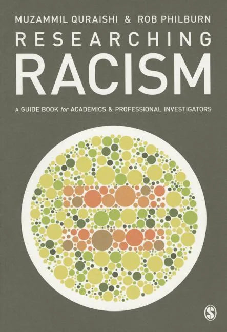 Researching Racism: A Guidebook for Academics and Professional Investigators - Paperback