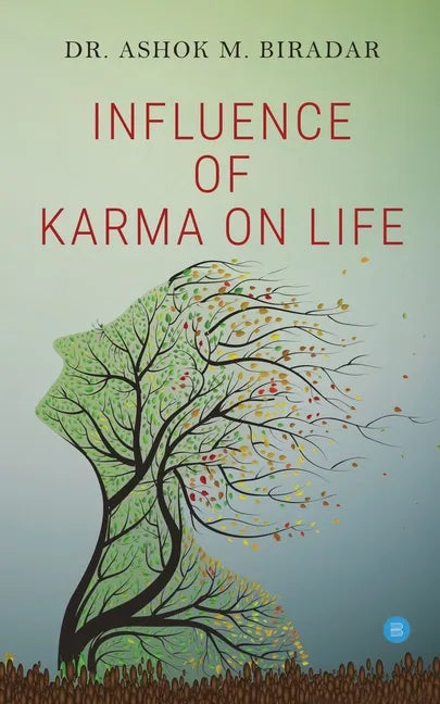 Influence of Karmas ( action) on life - Paperback