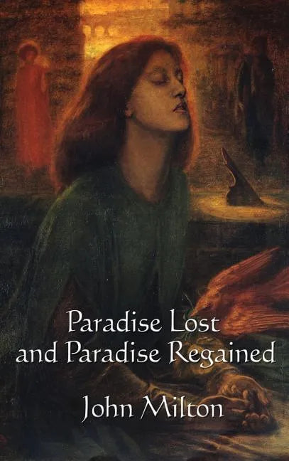 Paradise Lost and Paradise Regained - Hardcover