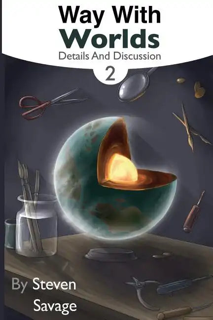 Way With Worlds Book 2: Details And Discussion - Paperback