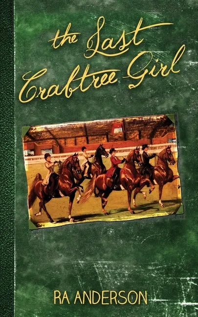 The Last Crabtree Girl - Paperback