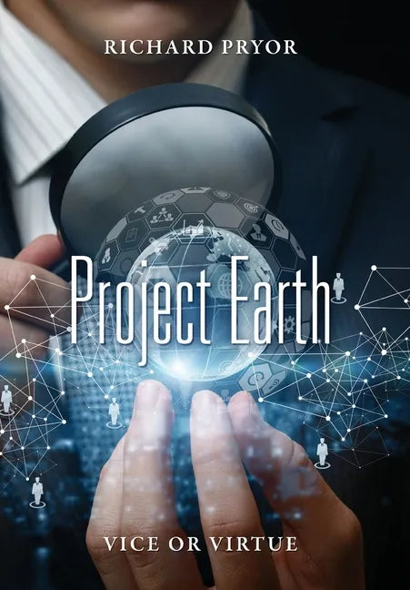 Project Earth: Vice or Virtue - Hardcover