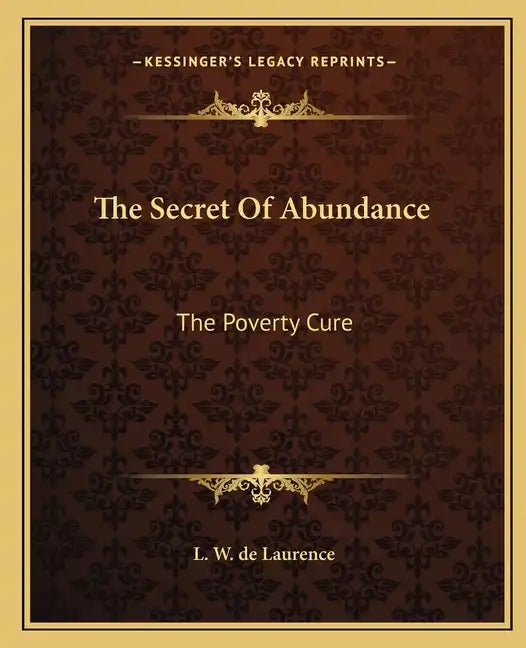 The Secret of Abundance: The Poverty Cure - Paperback
