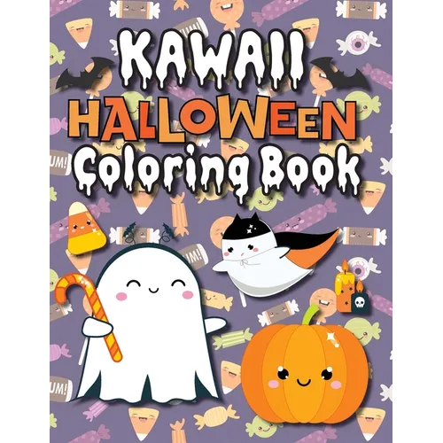 Kawaii Halloween Coloring Book: (Ages 4-8, 6-12, 8-12, 12+) Full-Page Monsters, Spooky Animals, and More! (Halloween Gift for Kids, Grandkids, Adults, - Paperback