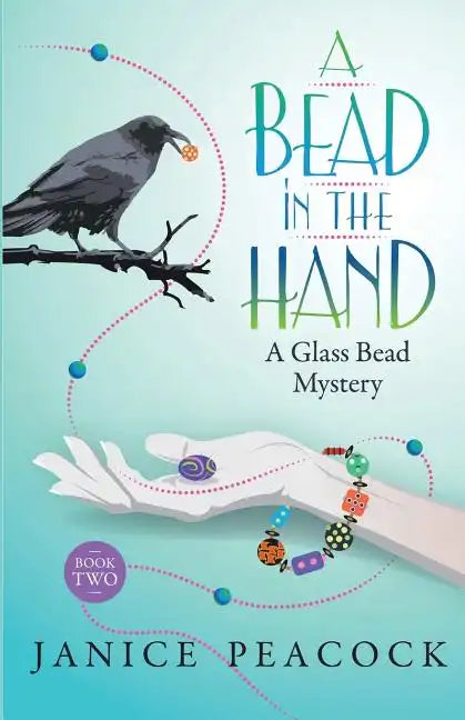 A Bead in the Hand - Paperback