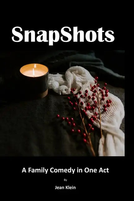SnapShots: A One-Act Play - Paperback