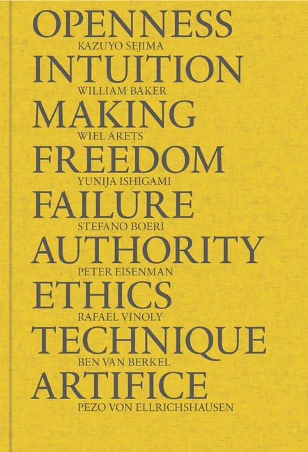 Crown Hall Dean's Dialogues 2012-2017 - Hardcover