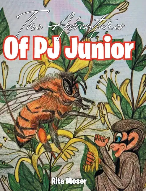The Adventures Of PJ Junior - Hardcover