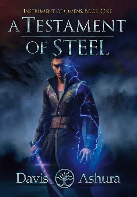 A Testament of Steel - Hardcover