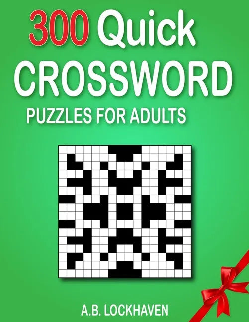 300 Quick Crossword Puzzles for Adults - Paperback