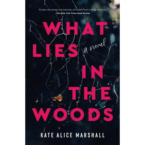 What Lies in the Woods - Paperback