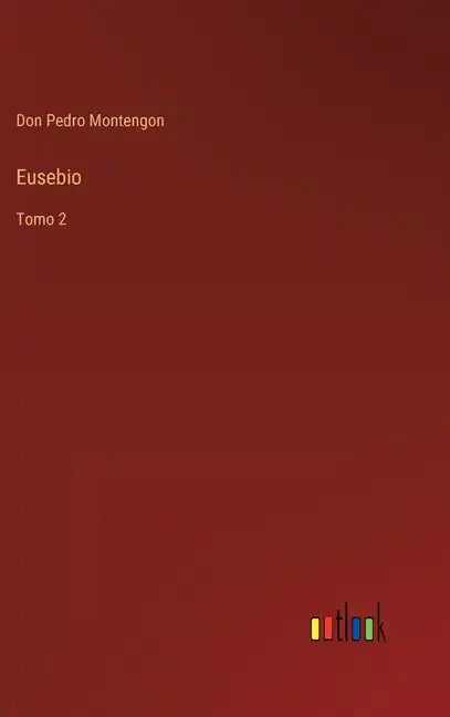 Eusebio: Tomo 2 - Hardcover