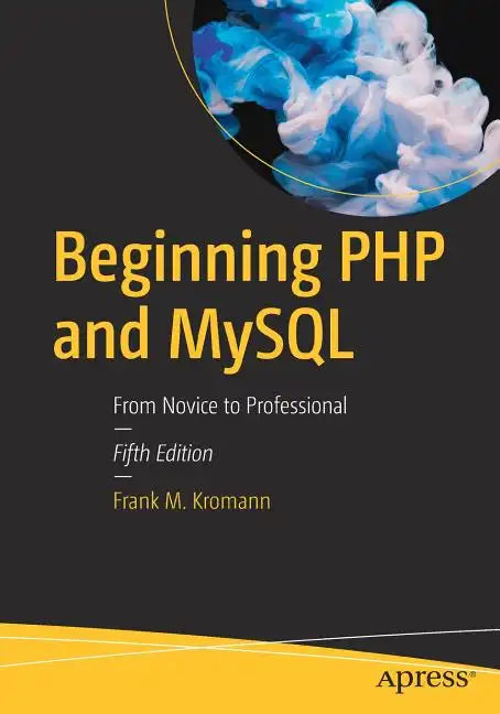 Beginning PHP and MySQL: From Novice to Professional - Paperback