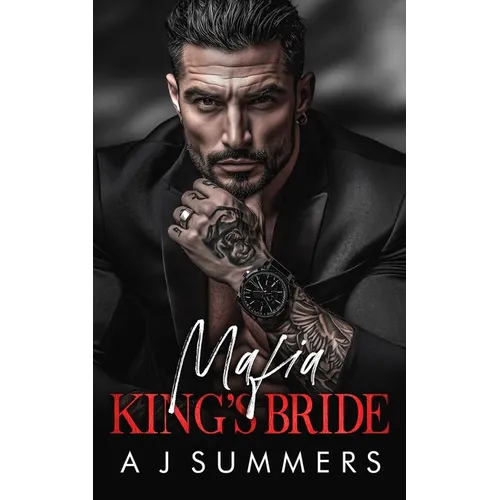 Mafia King's Bride: A Dark Bratva Arranged Marriage Romance - Paperback