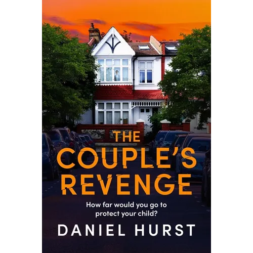 The Couple's Revenge: A Totally Nail-Biting Psychological Thriller with a Jaw-Dropping Twist - Paperback