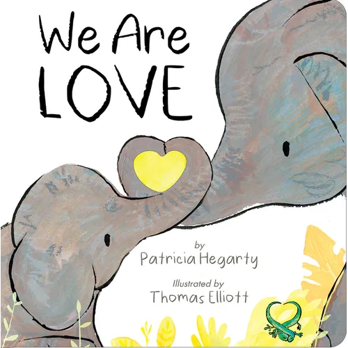 We Are Love - Board Book