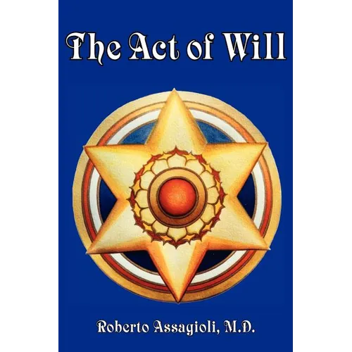 The Act of Will - Paperback