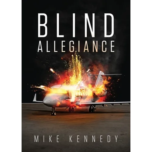 Blind Allegiance - Paperback