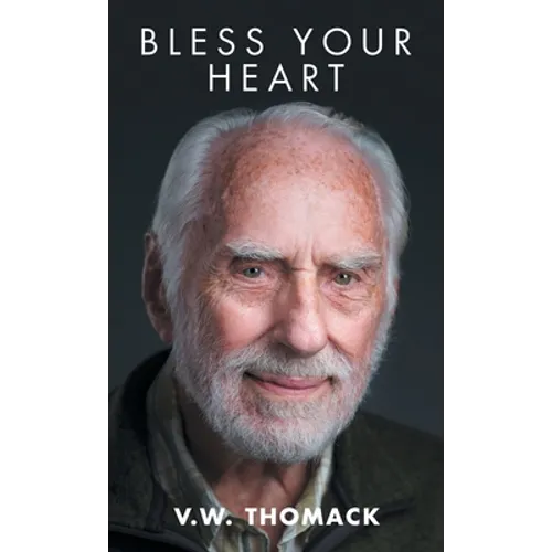 Bless Your Heart - Hardcover