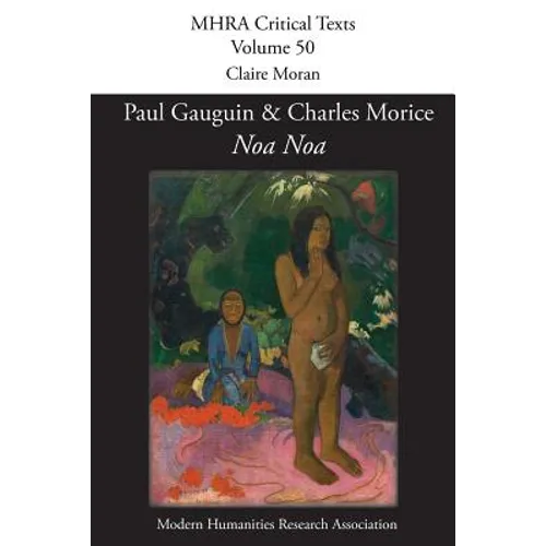 Noa Noa: with 'Manuscrit tiré du "Livre des métiers" de Vehbi-Zumbul Zadi' - Paperback