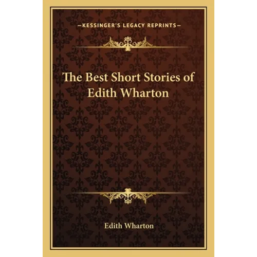 The Best Short Stories of Edith Wharton - Paperback