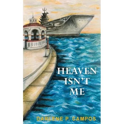 Heaven Isn't Me - Paperback