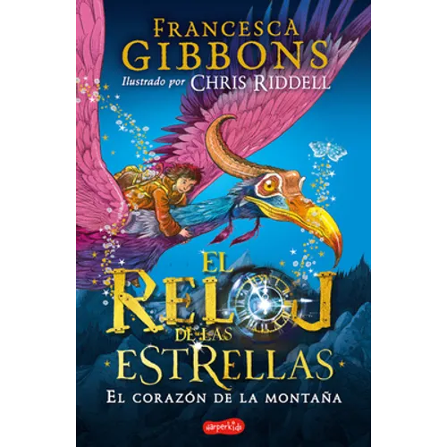 El Reloj de Las Estrellas. El Corazón de la Montaña: (A Clock of Stars: The Shadow Moth - Spanish Edition) - Paperback