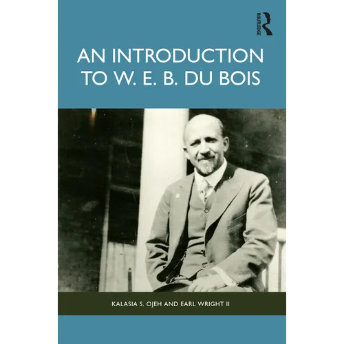 An Introduction to W. E. B. Du Bois - Paperback
