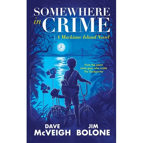 Somewhere in Crime: A Mackinac Island Novel - Paperback