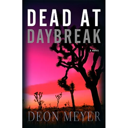 Dead at Daybreak - Hardcover