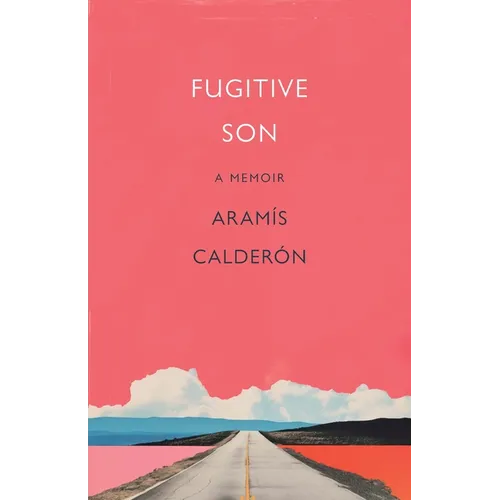 Fugitive Son: A Memoir - Paperback