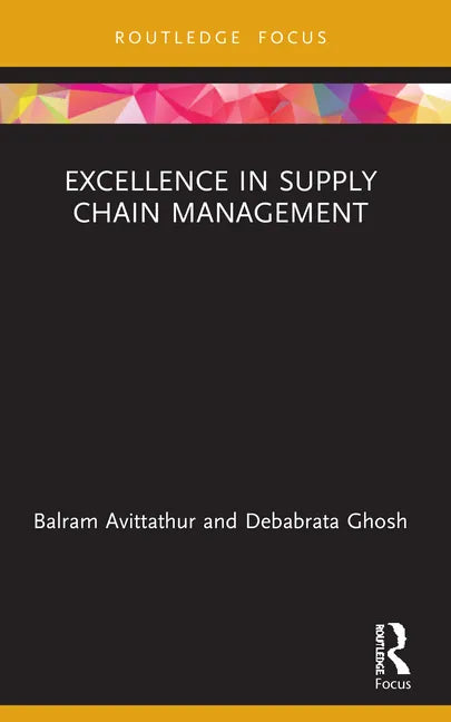 Excellence in Supply Chain Management - Paperback
